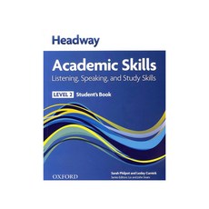 Headway Academic Skills 2: Listening Speaking and Study Skills(Student's Book), OXFORD 도서/음반/DVD/해외도서 반품 최저가 10,290원