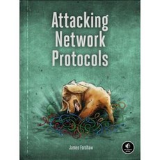 Attacking Network Protocols, No Starch Pr 도서/음반/DVD/IT컴퓨터 반품 최저가 34,330원