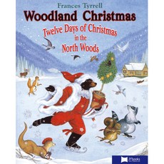 노부영 Woodland Christmas Twelve Days of Christmas in the North Woods Paperback, 제이와이북스 출산/유아동/유아동도서 반품 최저가 6,010원
