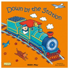 노부영 마더구스 세이펜 Down by the Station, Child's Play 출산/유아동/유아동도서 반품 최저가 7,700원
