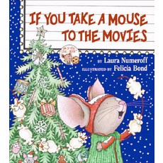 노부영 If You Take a Mouse to the Movies:, Harpercollins Juvenile 출산/유아동/유아동도서 반품 최저가 16,665원