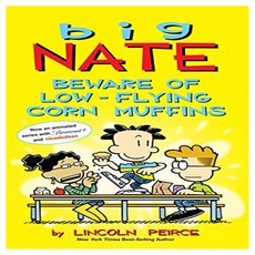 Big Nate 26 : Beware of Low-Flying Corn Muffins, Andrews McMeel Publishing 출산/유아동/유아동도서 반품 최저가 10,420원