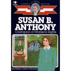 Susan B. Anthony: Champion of Women's Rights Paperback, Aladdin Paperbacks 출산/유아동/유아동도서 반품 최저가 3,680원