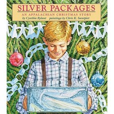 Silver Packages: An Appalachian Christmas Story Hardcover, Scholastic Inc. 출산/유아동/유아동도서 반품 최저가 13,740원