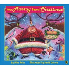 How Murray Saved Christmas Paperback, Puffin Books 출산/유아동/유아동도서 반품 최저가 5,220원