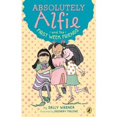 Absolutely Alfie and the First Week Friends Paperback, Puffin Books undefined/undefined 반품 최저가 3,910원