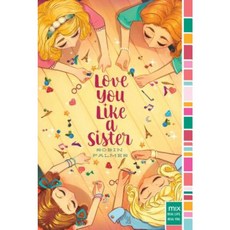 Love You Like a Sister Paperback, Aladdin Paperbacks 출산/유아동/유아동도서 반품 최저가 5,220원