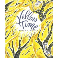 Yellow Time Hardcover, Beach Lane Books 출산/유아동/유아동도서 반품 최저가 12,830원