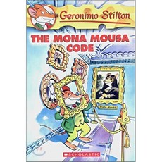 Geronimo Stilton #15: Mona Mousa Code, Scholastic undefined/undefined 반품 최저가 4,770원