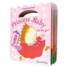 Princess Baby on the Go! Board Books, Schwartz & Wade Books 출산/유아동/유아동도서 반품 최저가 6,160원