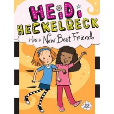 Heidi Heckelbeck Has a New Best Friend Paperback, Little Simon 출산/유아동/유아동도서 반품 최저가 6,820원