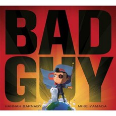 Bad Guy Hardcover, Simon & Schuster Books for Young Readers 출산/유아동/유아동도서 반품 최저가 12,830원