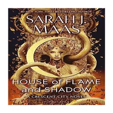 House of Flame and Shadow (Crescent City Book 3), House of Flame and Shadow (C.., 사라 제이 마스(저), Bloomsbury Publishing PLC 도서/음반/DVD/해외도서 반품 최저가 19,156원