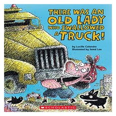 There Was an Old Lady Who Swallowed a Truck, Cartwheel Books 출산/유아동/유아동도서 반품 최저가 7,760원
