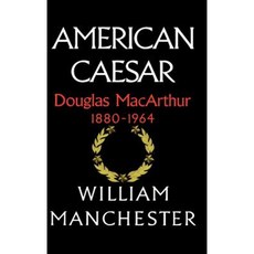 American Caesar Douglas MacArthur 1880-1964 Hardcover, Little Brown and Company 도서/음반/DVD/해외도서 반품 최저가 22,660원