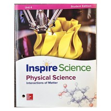 Inspire Science G6-8 Physical SB Unit 4, McGRAW-HILL 도서/음반/DVD/해외도서 반품 최저가 24,700원