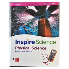 Inspire Science G6-8 Physical SB Unit 1, McGRAW-HILL 도서/음반/DVD/해외도서 반품 최저가 26,000원