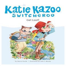 Katie Kazoo Switcheroo 6 : Get Lost!, Grosset & Dunlap 출산/유아동/유아동도서 반품 최저가 6,420원