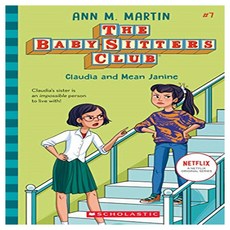 The Baby-sitters Club 7 : Claudia and Mean Janine, Scholastic undefined/undefined 반품 최저가 6,460원