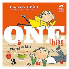 Charlie and Lola : One Thing, Orchard Books 출산/유아동/유아동도서 반품 최저가 10,590원