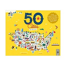 50 Cities of the U.S.A. : Explore America's Cities with 50 Fact-Filled Maps, Wide Eyed Editions 출산/유아동/유아동도서 반품 최저가 19,580원