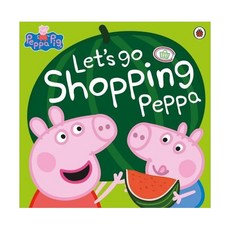 Let's Go Shopping Peppa:Let'S Go Shopping Peppa, LADYBIRD BOOKS 출산/유아동/유아동도서 반품 최저가 9,880원