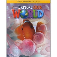 NG Explore OUR WORLD 1 WB with Audio CD, Cengage Learning undefined/undefined 반품 최저가 9,760원