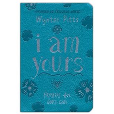I Am Yours : Prayers for God's Girl, HarvestHousePublishers 출산/유아동/유아동도서 반품 최저가 11,710원