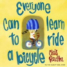 Everyone can learn to ride a bicycle, Schwartz & Wade Books 출산/유아동/유아동도서 반품 최저가 12,960원