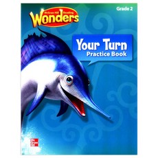 Wonders Your Turn Practice Book Grade 2, McGraw-Hill 도서/음반/DVD/해외도서 반품 최저가 17,800원