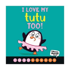 I Love My Tutu Too - Bb, Scholastic, English, 9781338504279 출산/유아동/유아동도서 반품 최저가 5,470원