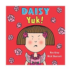 Daisy: Yuk!, RED FOX BOOKS 출산/유아동/유아동도서 반품 최저가 7,010원